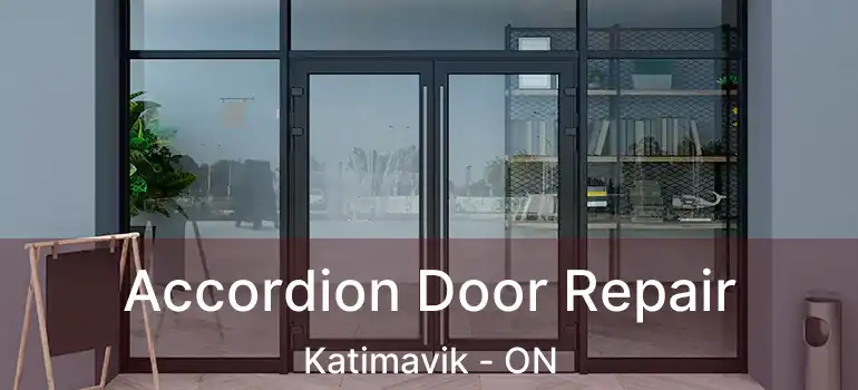  Accordion Door Repair Katimavik - ON
