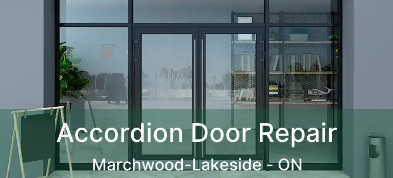 Accordion Door Repair Marchwood-Lakeside - ON