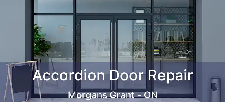  Accordion Door Repair Morgans Grant - ON