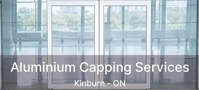  Aluminium Capping Services Kinburn - ON