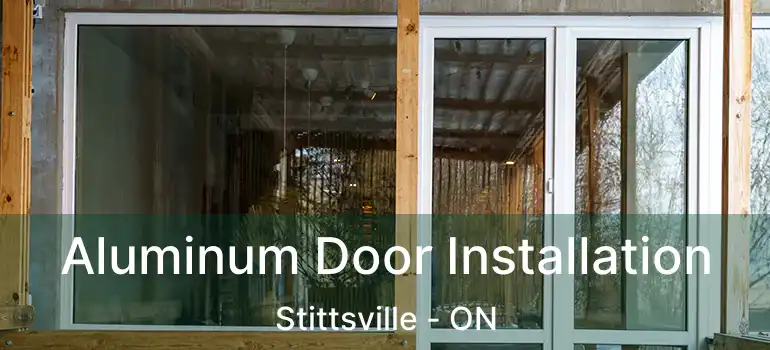  Aluminum Door Installation Stittsville - ON