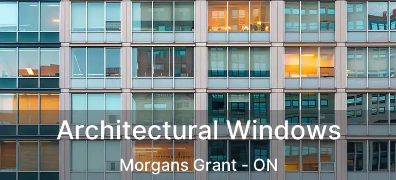  Architectural Windows Morgans Grant - ON