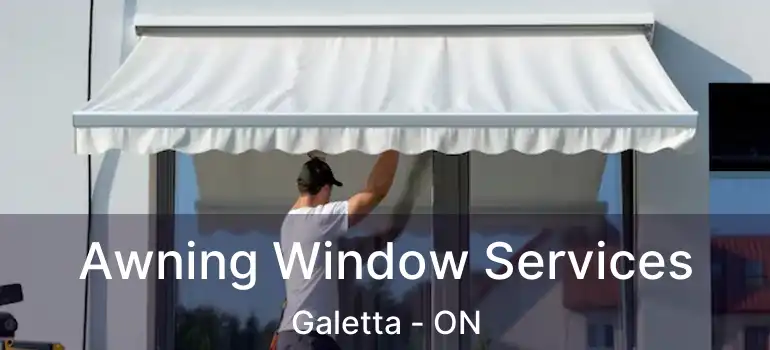  Awning Window Services Galetta - ON