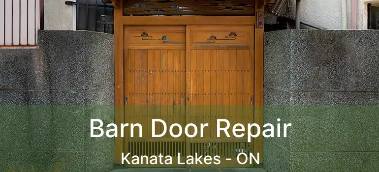  Barn Door Repair Kanata Lakes - ON
