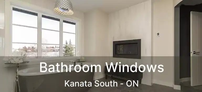  Bathroom Windows Kanata South - ON