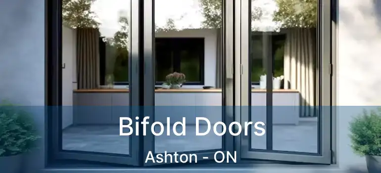  Bifold Doors Ashton - ON
