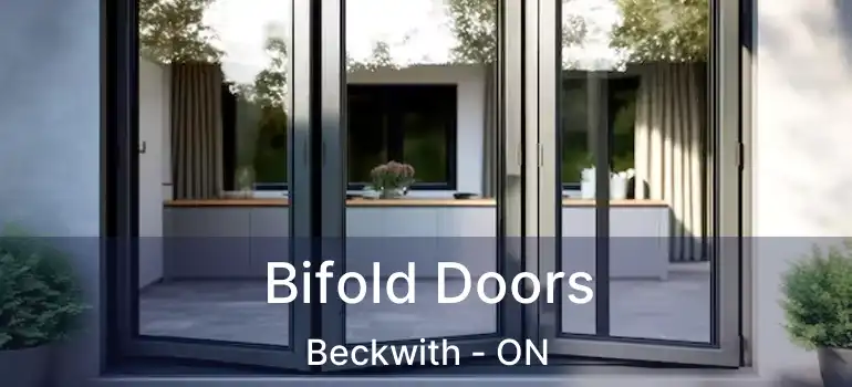  Bifold Doors Beckwith - ON