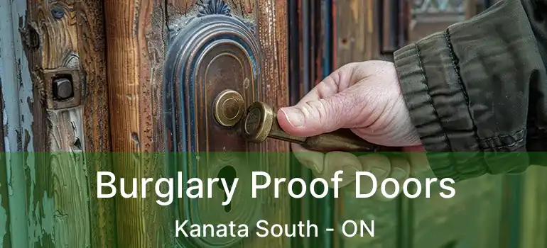  Burglary Proof Doors Kanata South - ON