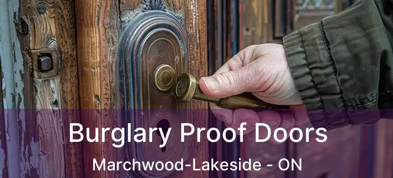  Burglary Proof Doors Marchwood-Lakeside - ON