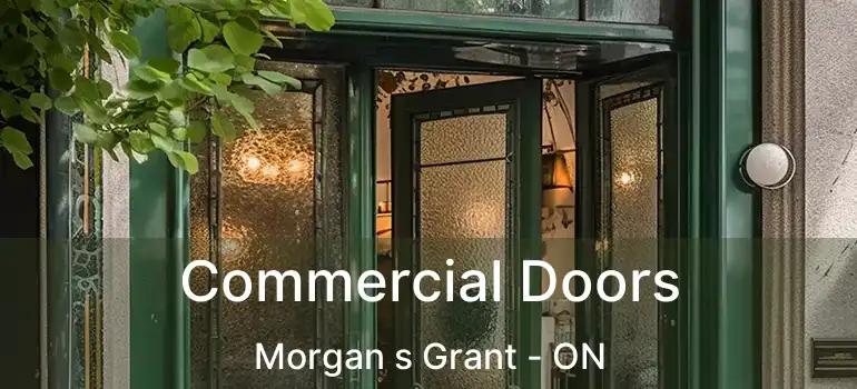  Commercial Doors Morgan s Grant - ON