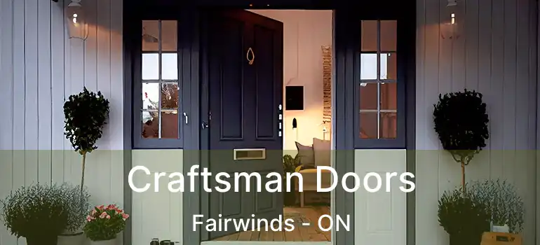  Craftsman Doors Fairwinds - ON