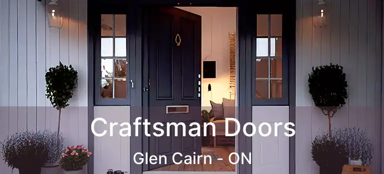  Craftsman Doors Glen Cairn - ON