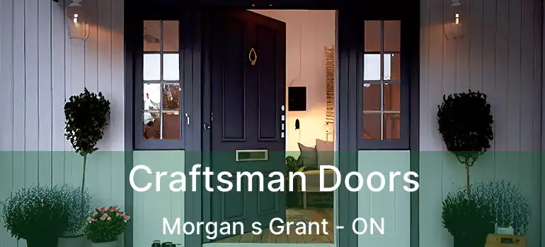  Craftsman Doors Morgan s Grant - ON