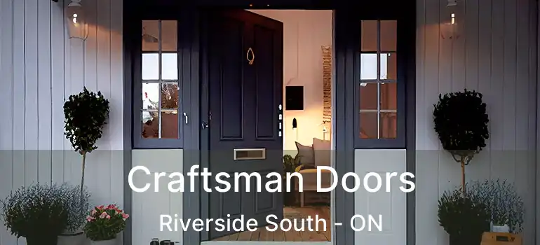  Craftsman Doors Riverside South - ON