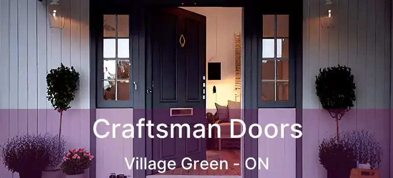  Craftsman Doors Village Green - ON