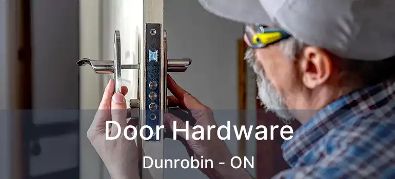 Door Hardware Dunrobin - ON