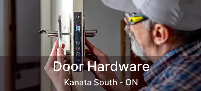  Door Hardware Kanata South - ON