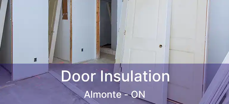  Door Insulation Almonte - ON