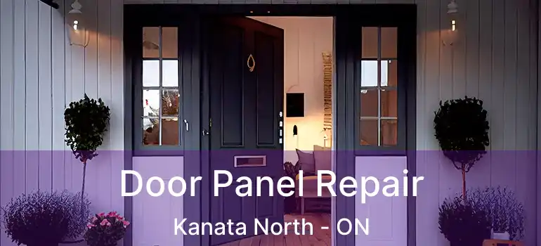  Door Panel Repair Kanata North - ON