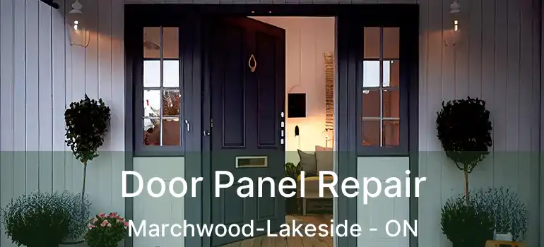 Door Panel Repair Marchwood-Lakeside - ON