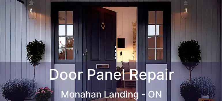  Door Panel Repair Monahan Landing - ON
