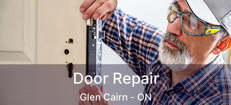  Door Repair Glen Cairn - ON