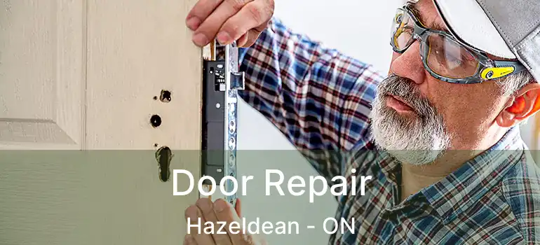  Door Repair Hazeldean - ON