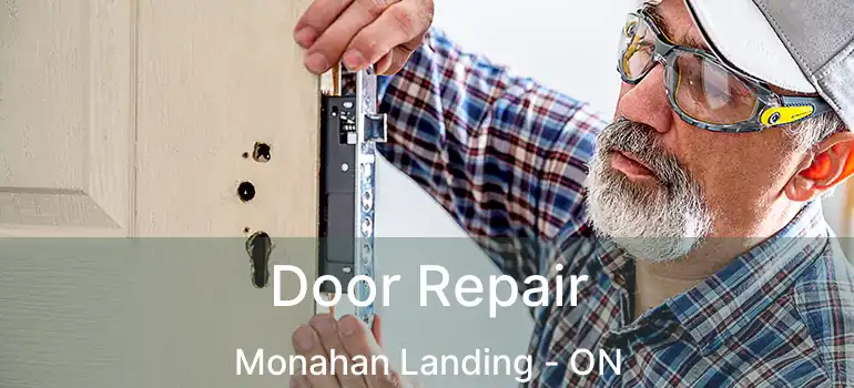  Door Repair Monahan Landing - ON