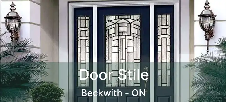  Door Stile Beckwith - ON