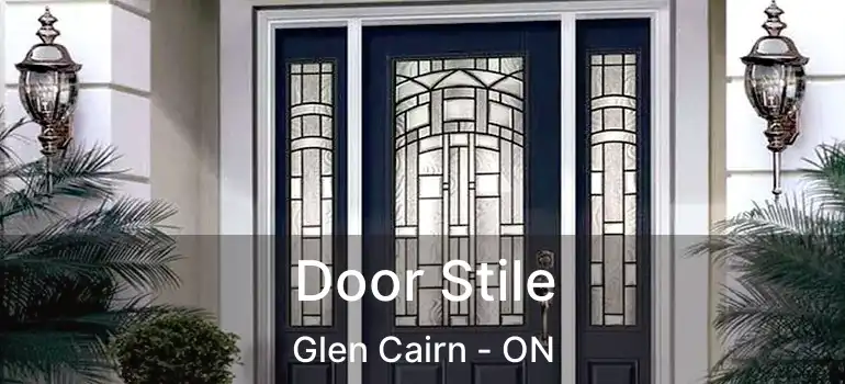  Door Stile Glen Cairn - ON
