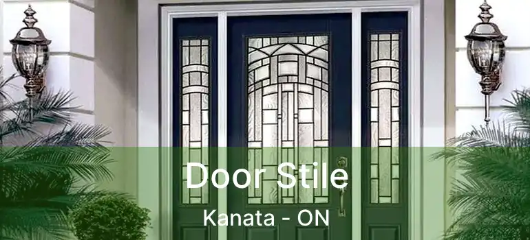  Door Stile Kanata - ON