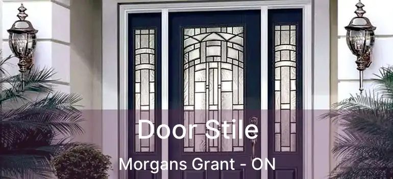  Door Stile Morgans Grant - ON