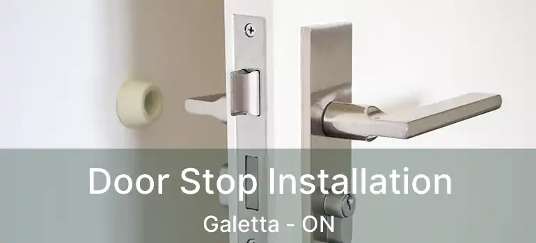  Door Stop Installation Galetta - ON