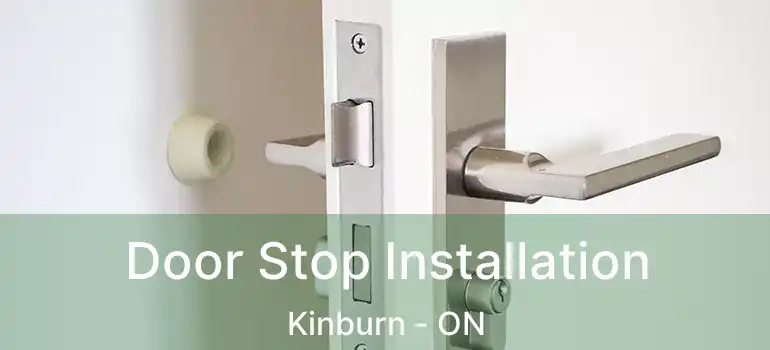 Door Stop Installation Kinburn - ON