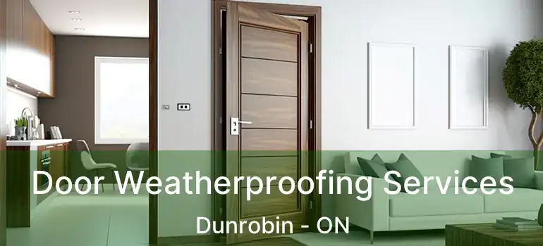  Door Weatherproofing Services Dunrobin - ON