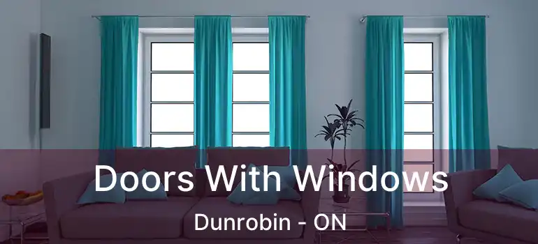  Doors With Windows Dunrobin - ON