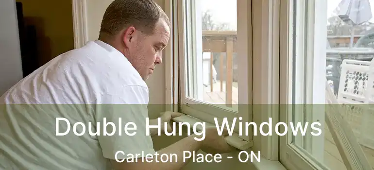  Double Hung Windows Carleton Place - ON