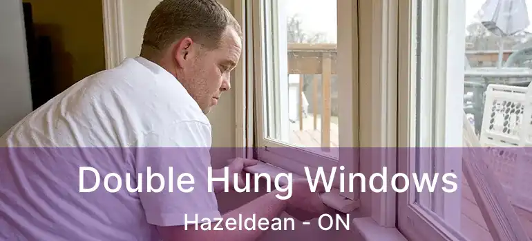  Double Hung Windows Hazeldean - ON