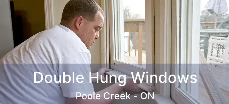  Double Hung Windows Poole Creek - ON
