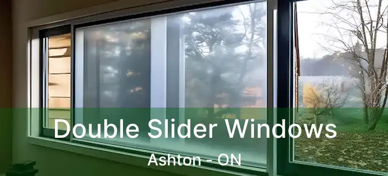  Double Slider Windows Ashton - ON