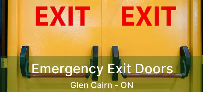  Emergency Exit Doors Glen Cairn - ON