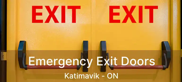  Emergency Exit Doors Katimavik - ON
