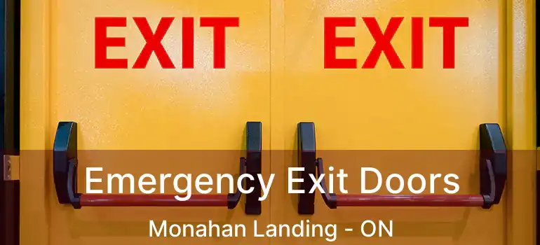  Emergency Exit Doors Monahan Landing - ON