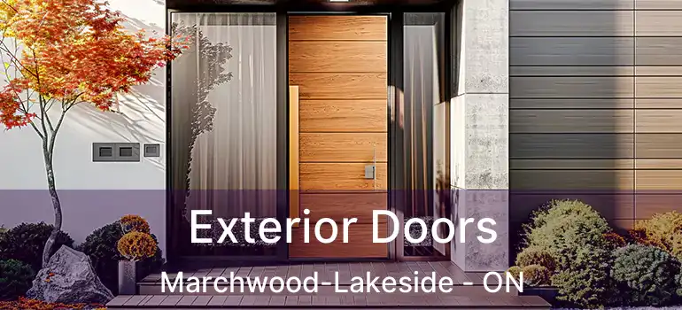  Exterior Doors Marchwood-Lakeside - ON