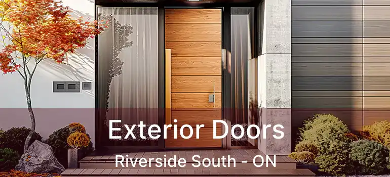  Exterior Doors Riverside South - ON