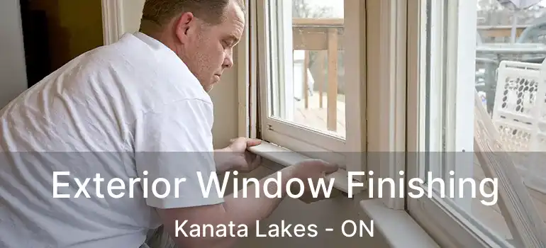  Exterior Window Finishing Kanata Lakes - ON