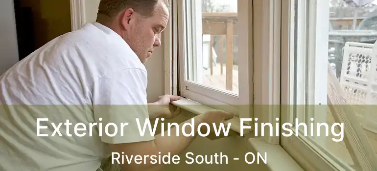  Exterior Window Finishing Riverside South - ON