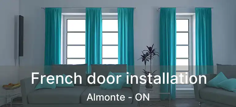  French door installation Almonte - ON