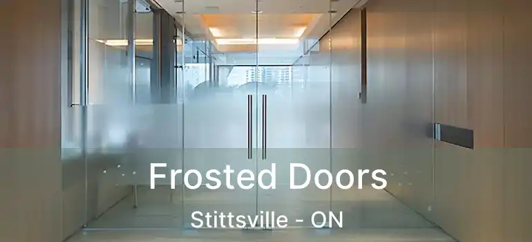  Frosted Doors Stittsville - ON