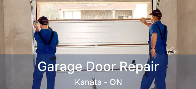  Garage Door Repair Kanata - ON